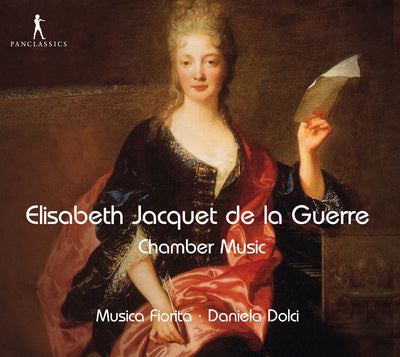 Elisabeth Jacquet De La Guerre: Chamber Music