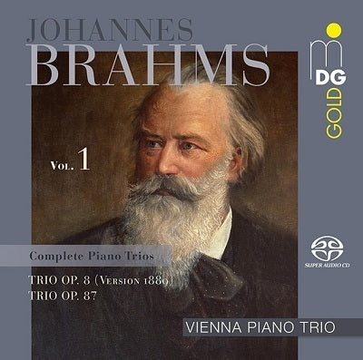 Brahms: Complete Piano Trios, Vol. 1 / Vienna Piano Trio