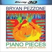 Piano Pieces From Mozart, Schubert, Elgar & Pezzone / Pezzone (Blu-ray 3D)