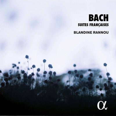 Bach: Suites Francaises / Rannou