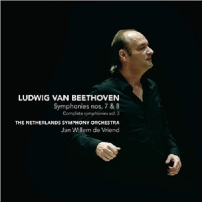 Beethoven:  Symphonies No 7 & 8 / Jan Willem De Vriend, Netherlands Symphony Orchestra