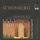 Schoenberg: String Quartet No 3, Verklärte Nacht / Leipziger