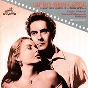 Captain From Castile - Classic Film Scores Of Alfred Newman