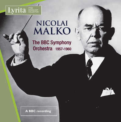 Nicolai Malko conducts the BBC Symphony Orchestra (1957-1960)