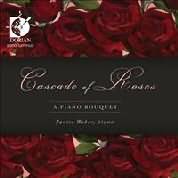 Cascade Of Roses - A Piano Bouquet / Janice Weber