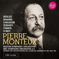 Berlioz, Brahms, Chausson & Others: Works For Orchestra / Monteux, Boston Symphony Orchestra, Bbc Symphony