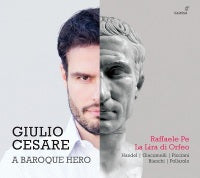 Giulio Cesare: A Baroque Hero / Pe, Lupinacci, Giardini, La Lira di Orfeo