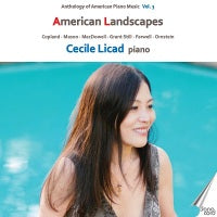 Anthology of American Piano Music, Vol. 3: American Landscapes / Licad