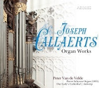 Callaerts: Organ Works / Velde