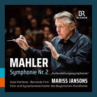 Mahler: Symphony No. 2 / Jansons, Bavarian Radio