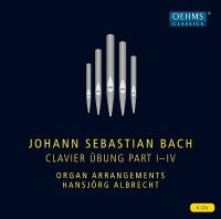 Bach: Clavier Ubung Part I-IV / Albrecht