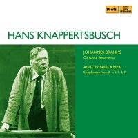 Brahms: Complete Symphonies - Bruckner: Symphonies Nos. 3, 4, 5, 7, 8 & 9 / Knappertsbusch