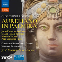 Rossini: Aureliano in Palmira / Perez-Sierra, Poznan Camerata Bach Choir, Virtuosi Brunensis
