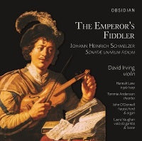 Schmelzer: The Emperor's Fiddle / Irving