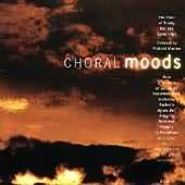 Choral Moods / Marlow, Choir Of Trinity College Cambridge