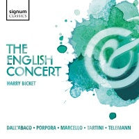 Dall'Abaco, Porpora, Macello, Tartini & Telemann: Concertos / Bicket, The English Concert