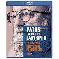 Paths Through The Labyrinth - Krzysztof Penderecki [Blu-ray]