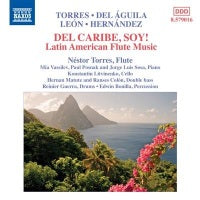Del Caribe, Soy!: Latin American Flute Music