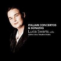 Italian Concertos & Sonatas  / Lucia Swarts