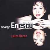 Enescu: Suites For Piano / Luiza Borac