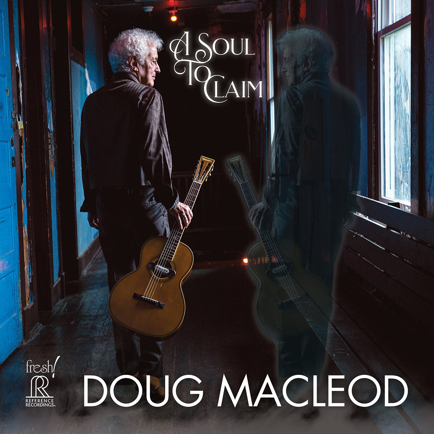 A Soul to Claim / Doug MacLeod
