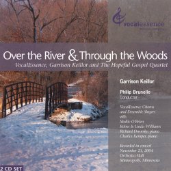 Over The River & Through The Woods / Garrison Keillor, Hopeful Gospel Quartet