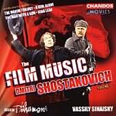 The Film Music Of Dmitri Shostakovich Vol 1 / Sinaisky