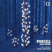 Purcell: King Arthur / Meunier, Vox Luminis