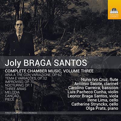 Joly Braga Santos: Complete Chamber Music, Vol. 3