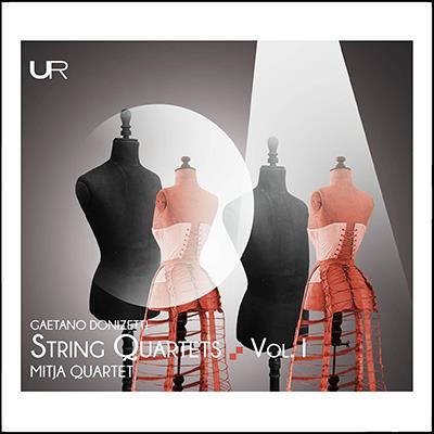 Donizetti: String Quartets, Vol. 1 / Mitja Quartet