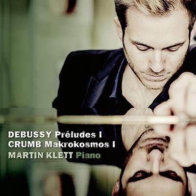 Debussy: Preludes I - Crumb: Mikrokosmos I / Martin Klett