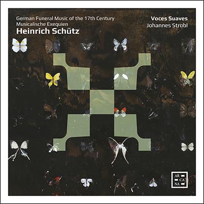 Schutz: German Funeral Music Of The 17th Century / Strobl, Voces Suaves