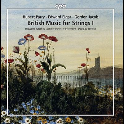 British Music For Strings, Vol. 1 / Bostock, South West German Chamber Orchestra Pforzheim