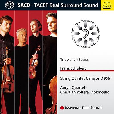 Schubert: String Quintet, D. 956 / Poltera, Auryn Quartet