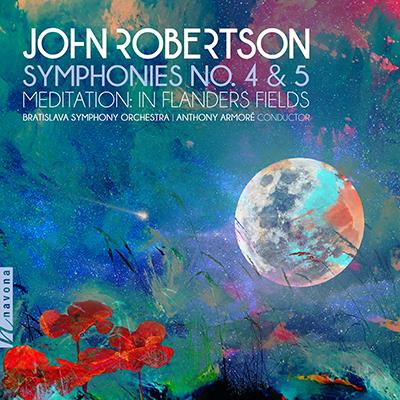 Robertson: Symphonies No. 4 & 5 / Armore, Bratislava Symphony