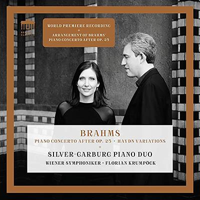 Brahms: Piano Concerto After Op. 25 / Silver-Garburg Piano Duo, Vienna Symphony