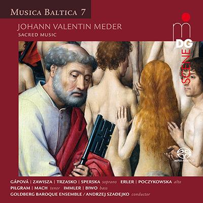 Musica Baltica, Vol. 7 - Johann Valentin Meder / Szadejko, Goldberg Baroque Ensemble