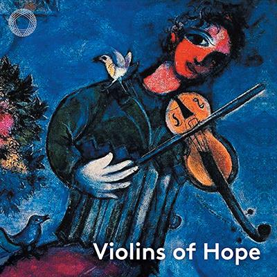 Violins of Hope - Heggie, Schubert & Mendelssohn