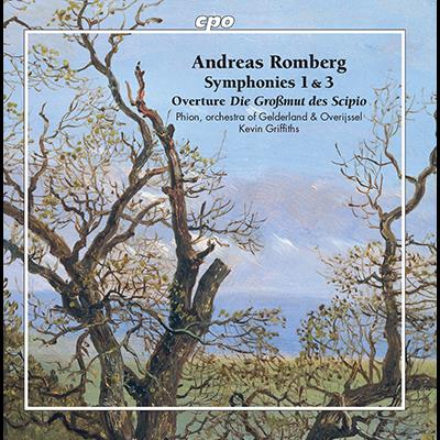 Romberg: Symphonies Nos. 1 & 3 / Kevin Griffiths, Phion, Orchestra Of Gelderland And Overijssel