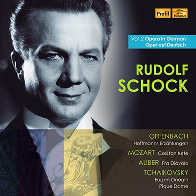 Rudolf Schock - Opera In German, Vol. 2
