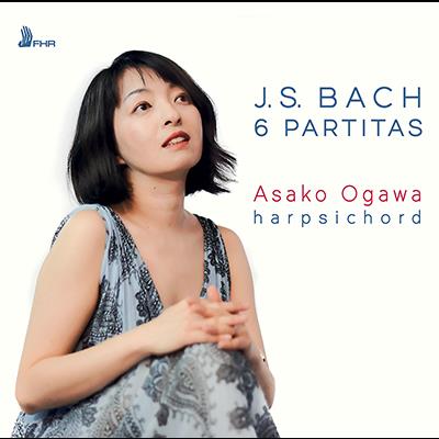 Bach: 6 Partitas / Asako Ogawa