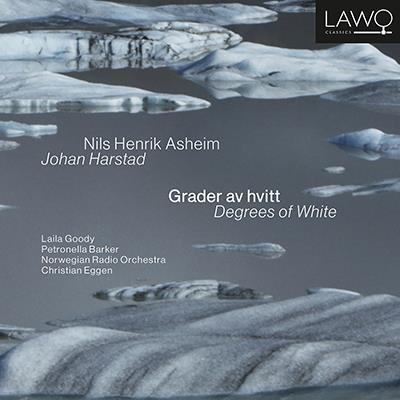 Nils Henrik Asheim: Degrees Of White / Christian Eggen, Norwegian Radio Orchestra