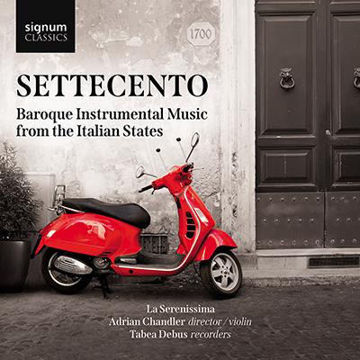 Settecento - Baroque Instrumental Music / La Serenissima