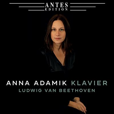 Beethoven: Klavier / Anna Adamik