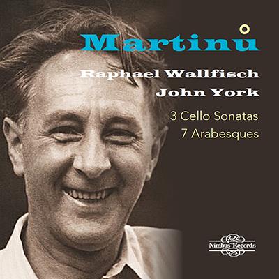 Martinu: 3 Cello Sonatas & 7 Arabesques / Wallfisch, York