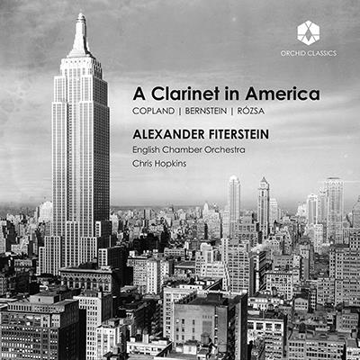 A Clarinet In America / Alexander Fiterstein, Hopkins, English Chamber Orchestra
