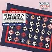 The American Composers Series - Homespun America