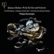 Brahms: Works For Chorus And Orchestra /   Hallenberg, Herreweghe, Collegium Vocale