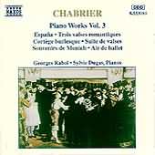 Chabrier: Piano Works Vol 3 / Georges Rabol, Sylvie Dugas