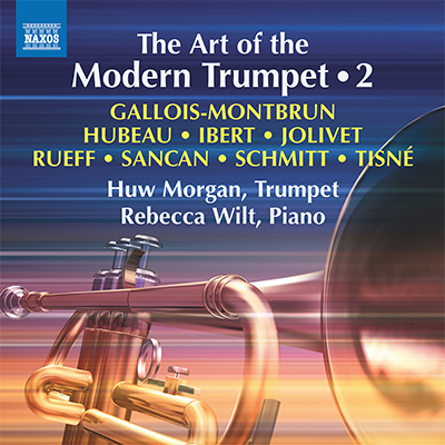 Art of the Modern Trumpet, Vol. 2 / Huw Morgan, Rebecca Wilt
